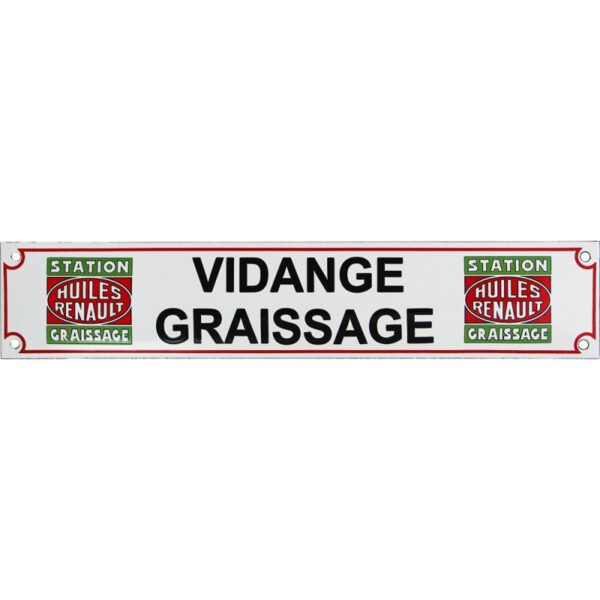 Plaque émaillée : VIDANGE GRAISSAGE RENAULT.
