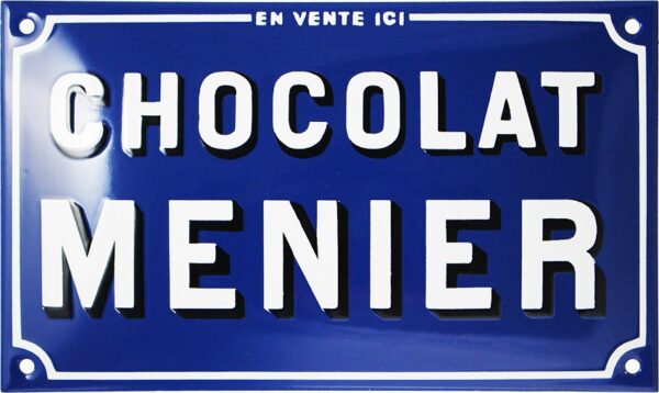 Plaque émaillée : CHOCOLAT MENIER EN VENTE ICI – Image 2