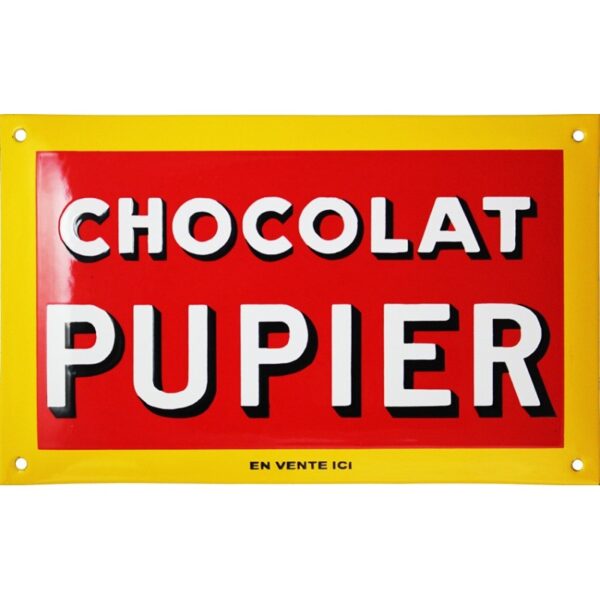 Plaque émaillée : CHOCOLAT PUPIER