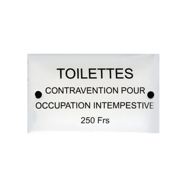 Plaque émaillée humoristique : CONTRAVENTION POUR OCCUPATION....