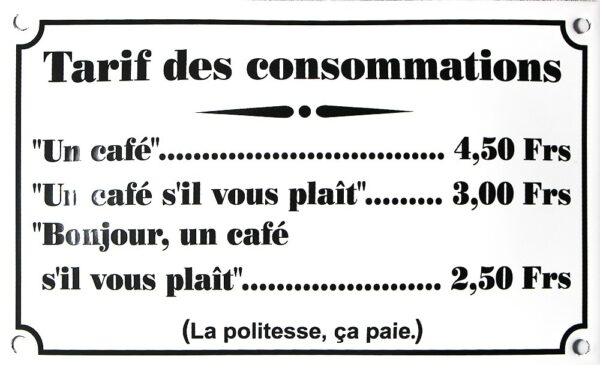 Plaque émaillée humoristique : TARIF DES CONSOMMATIONS... – Image 2