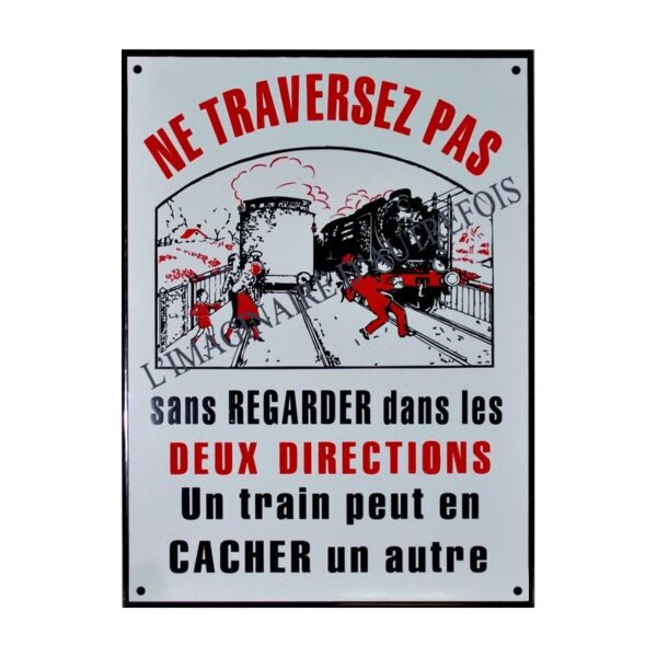 Plaque émaillée Un train peut en cacher... 40x30cm