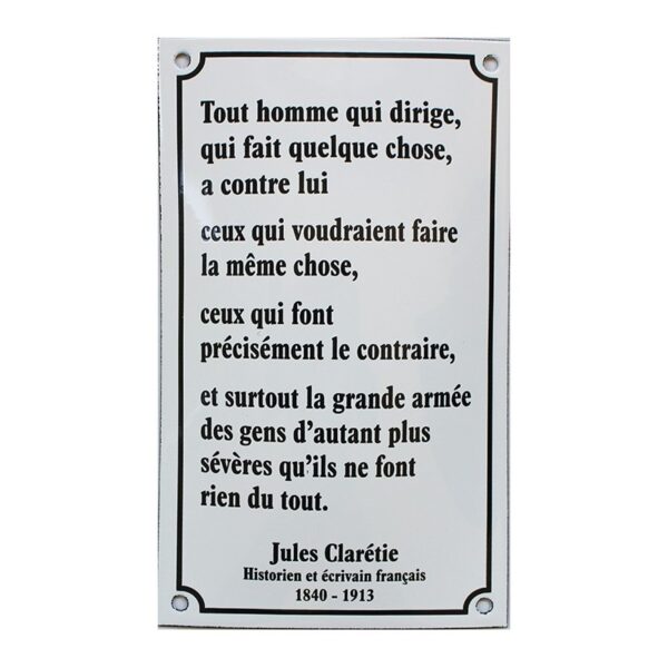 Plaque émaillée: TOUT HOMME QUI DIRIGE...