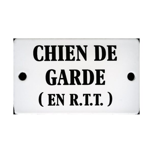 Plaque humoristique émaillée bombée de 6x10 cm CHIEN DE GARDE EN RTT
