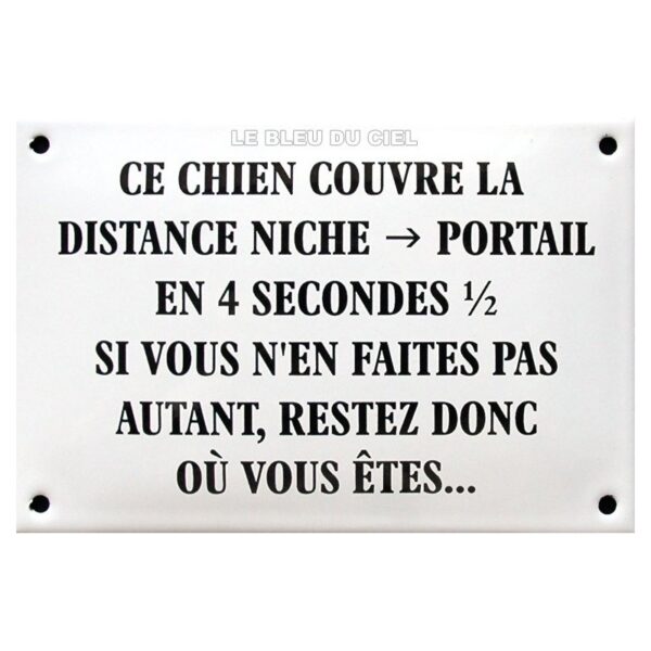 Plaque humoristique émaillée 10x15cm : CE CHIEN COUVRE LA DISTANCE NICHE..