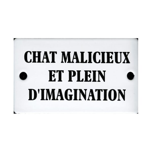 Plaque humoristique émaillée bombée de 6x10 cm CHAT MALICIEUX ET PLEIN D'IMAGINATION