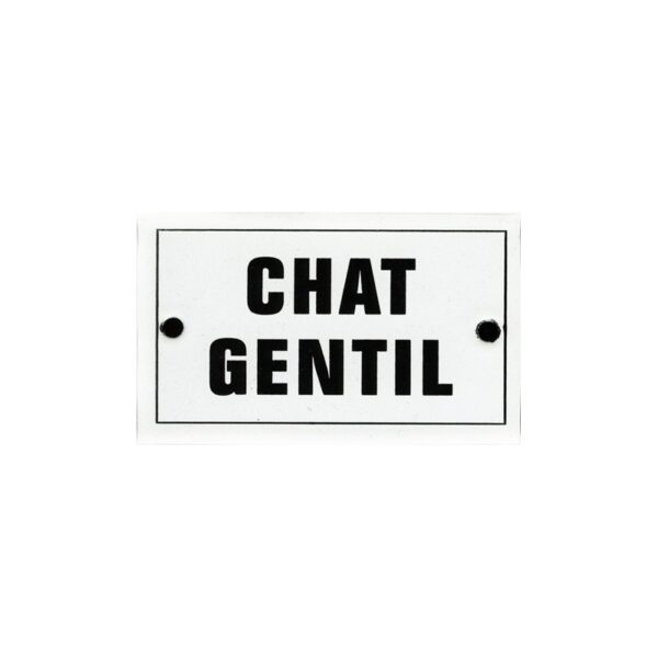 Plaque humoristique émaillée bombée 6x10cm : CHAT GENTIL