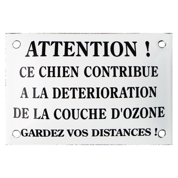 Plaque humoristique émaillée 10x15 cm : ATTENTION ce chien contribue...