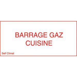 Panneau réglementaire "Barrage gaz cuisine" en PVC épaisseur 2 mm - CODITHERM - 772085